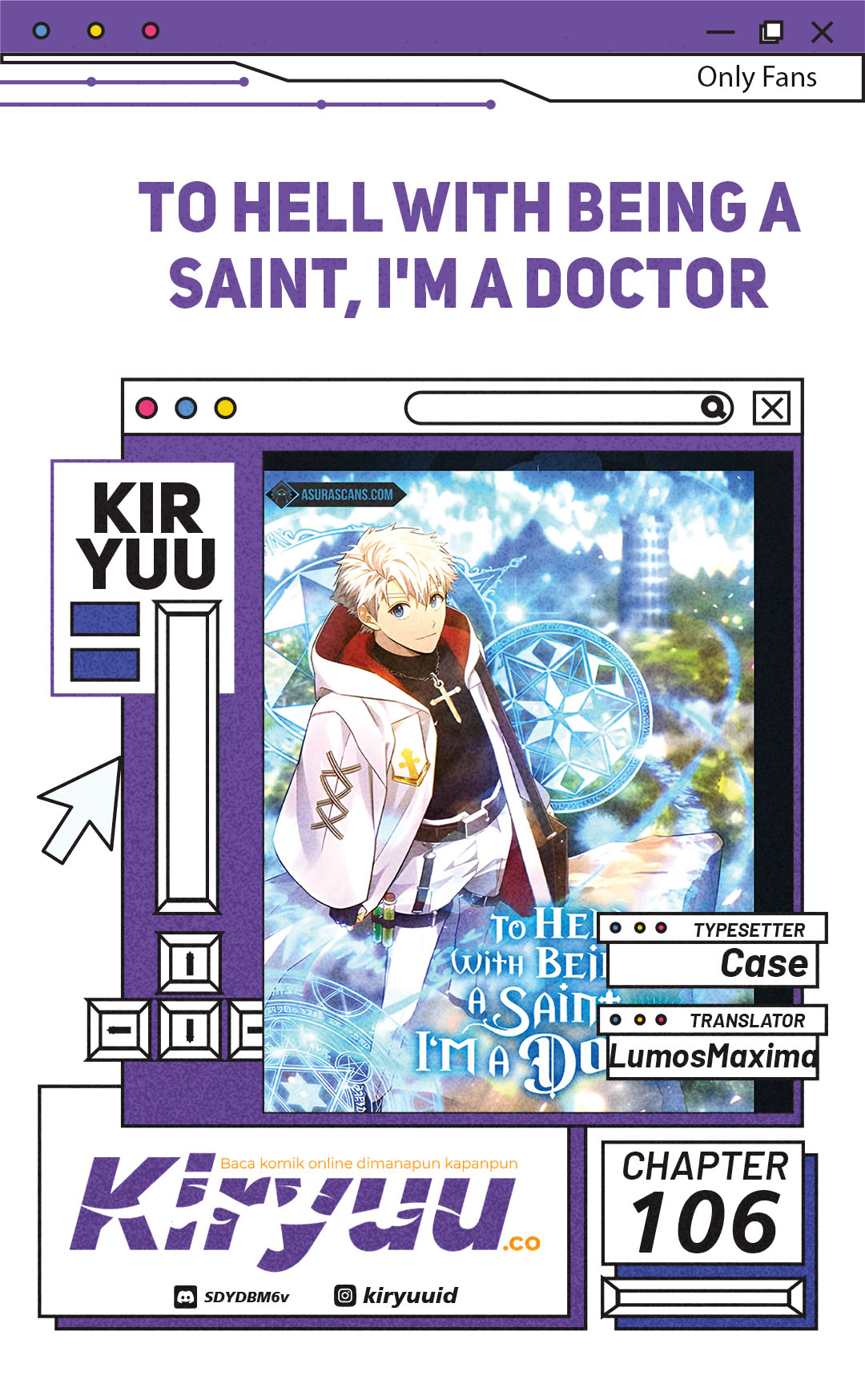 To Hell With Being A Saint, I’m A Doctor Chapter 106