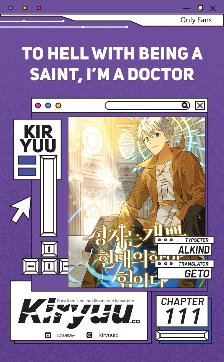 To Hell With Being A Saint, I’m A Doctor Chapter 111