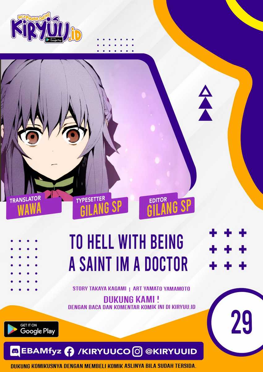 To Hell With Being A Saint, I’m A Doctor Chapter 29