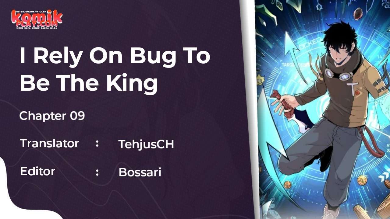 I Rely On BUG To Be The King Chapter 10