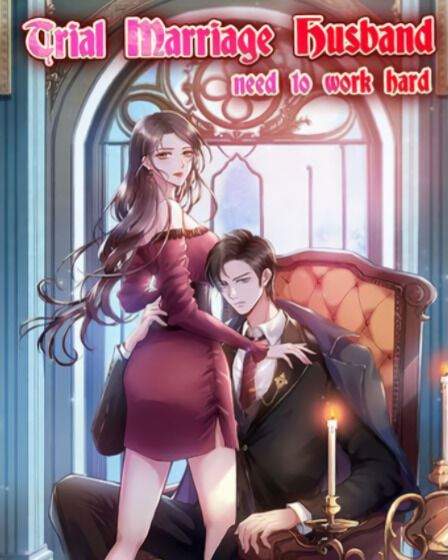 Trial Marriage Husband: Need to Work Hard Chapter 80