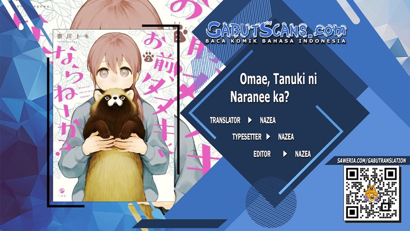 Omae, Tanuki ni Naranee ka? Chapter 2.5