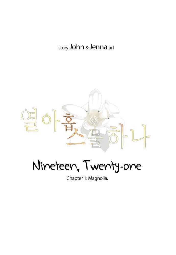 Nineteen, Twenty-One Chapter 01