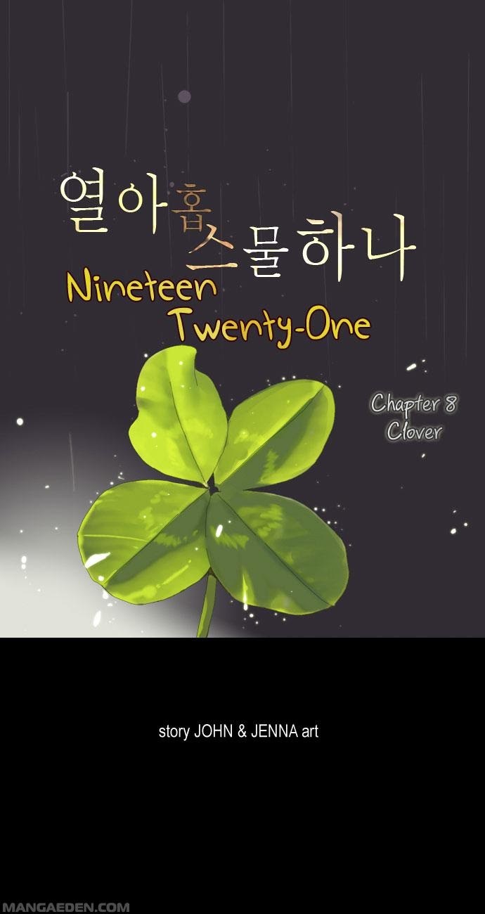 Nineteen, Twenty-One Chapter 08