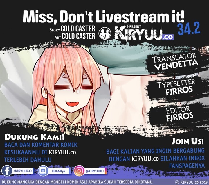 Miss, Don&#8217;t Livestream It! Chapter 34.2