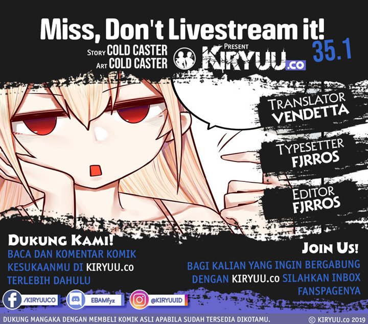 Miss, Don&#8217;t Livestream It! Chapter 35.1