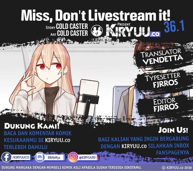 Miss, Don&#8217;t Livestream It! Chapter 36.1