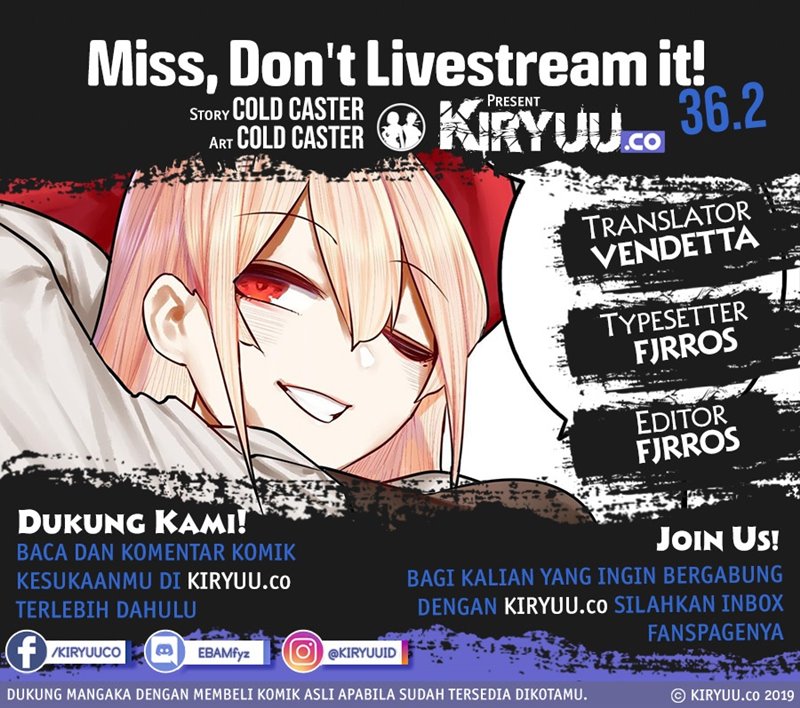 Miss, Don&#8217;t Livestream It! Chapter 36.2