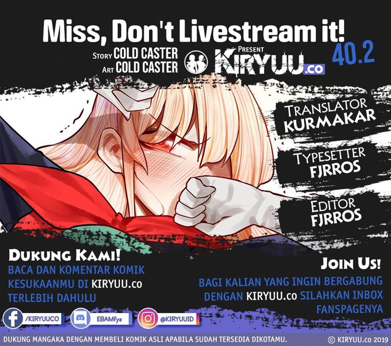 Miss, Don&#8217;t Livestream It! Chapter 40.2