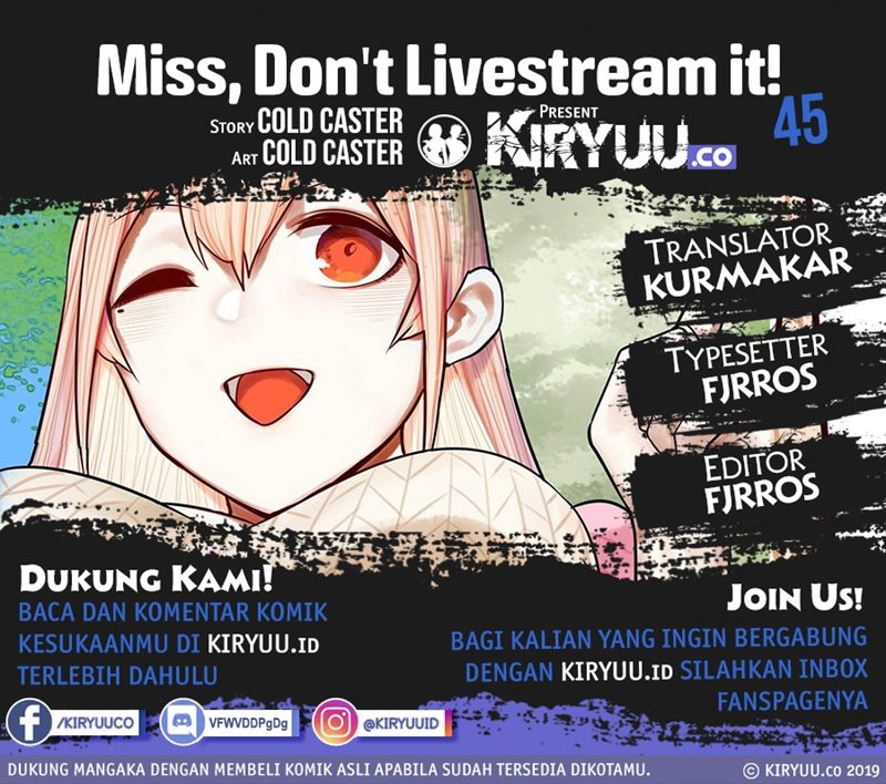 Miss, Don&#8217;t Livestream It! Chapter 45