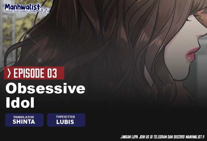 Obsessive Idol Chapter 03