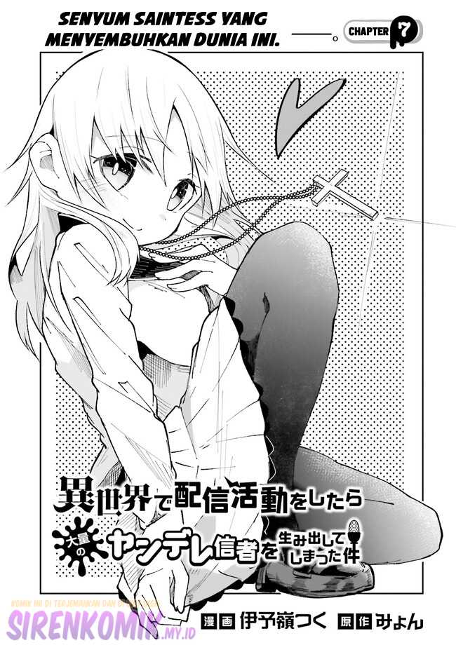 Isekai de Haishin Katsudou wo Shitara Tairyou no Yandere Shinja wo Umidashite Shimatta Ken Chapter 07