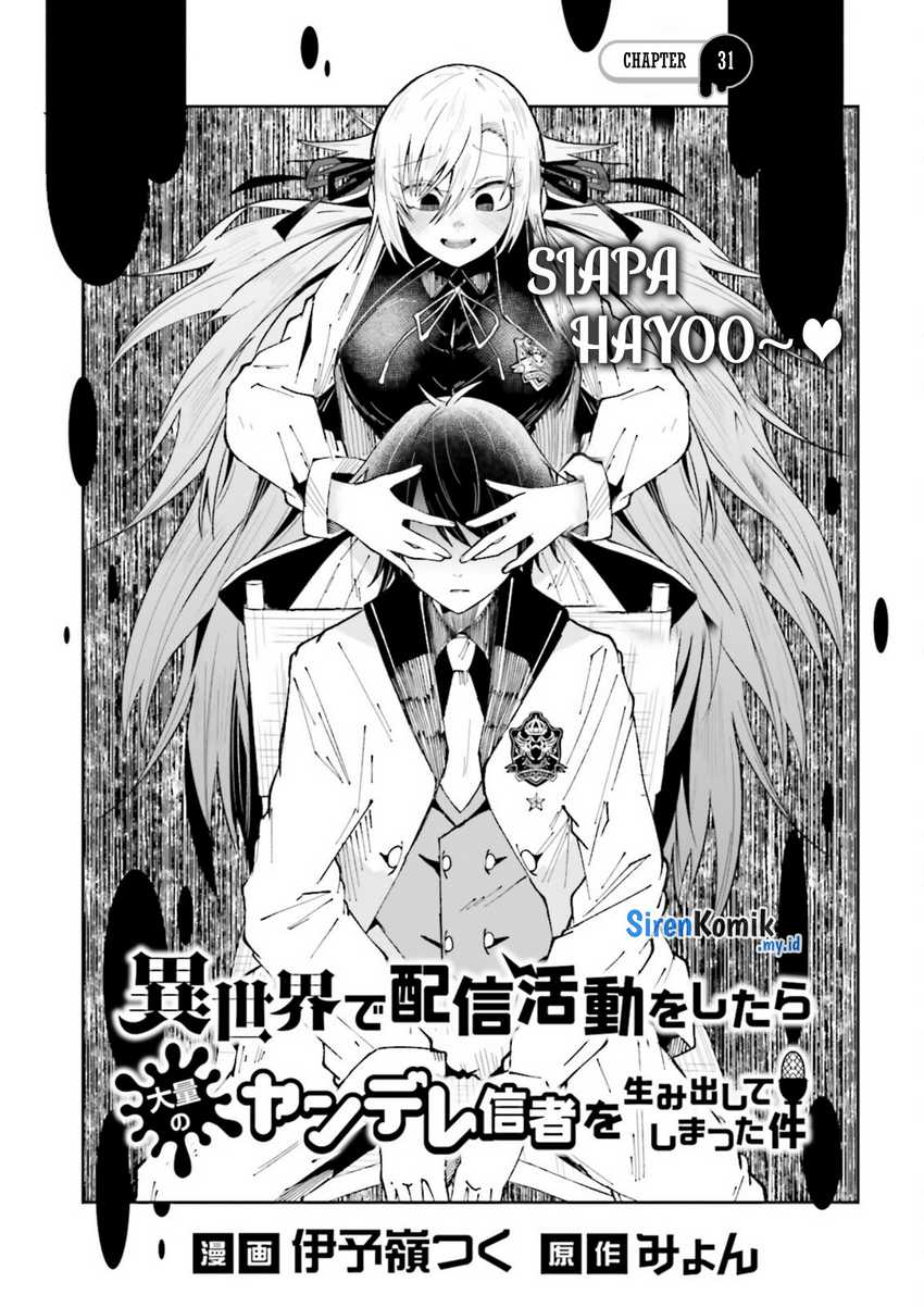 Isekai de Haishin Katsudou wo Shitara Tairyou no Yandere Shinja wo Umidashite Shimatta Ken Chapter 31