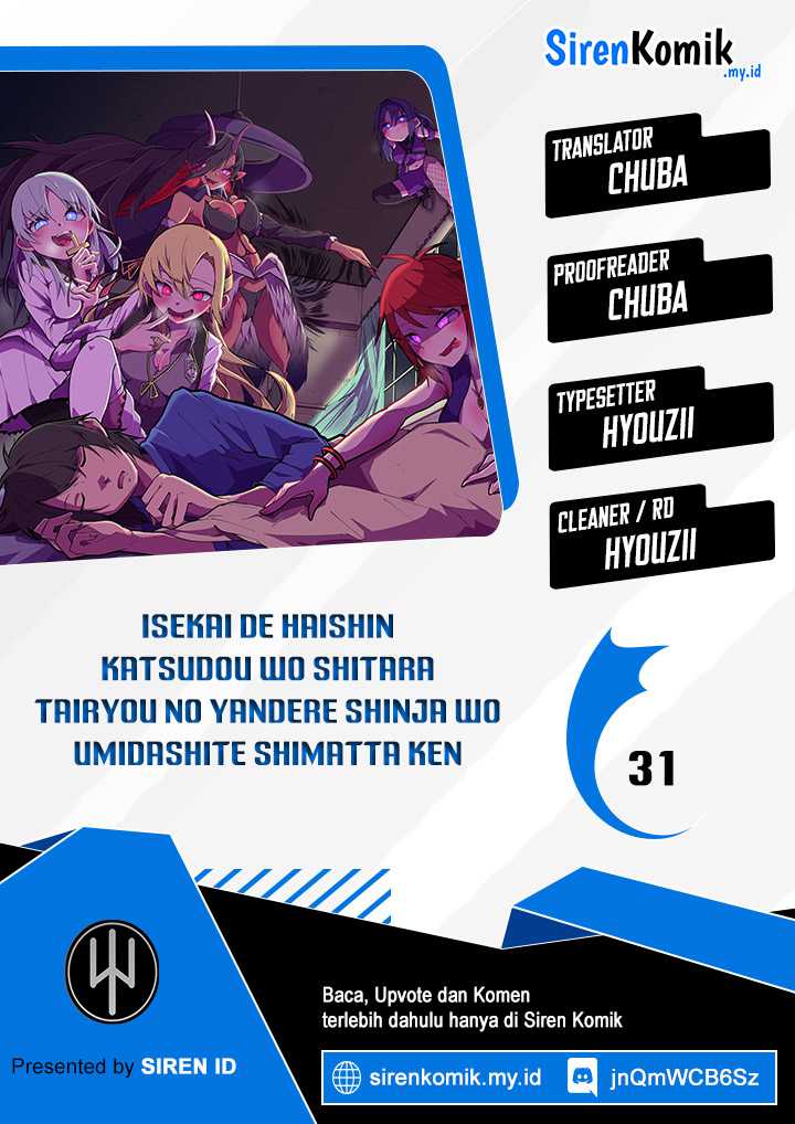 Isekai de Haishin Katsudou wo Shitara Tairyou no Yandere Shinja wo Umidashite Shimatta Ken Chapter 31