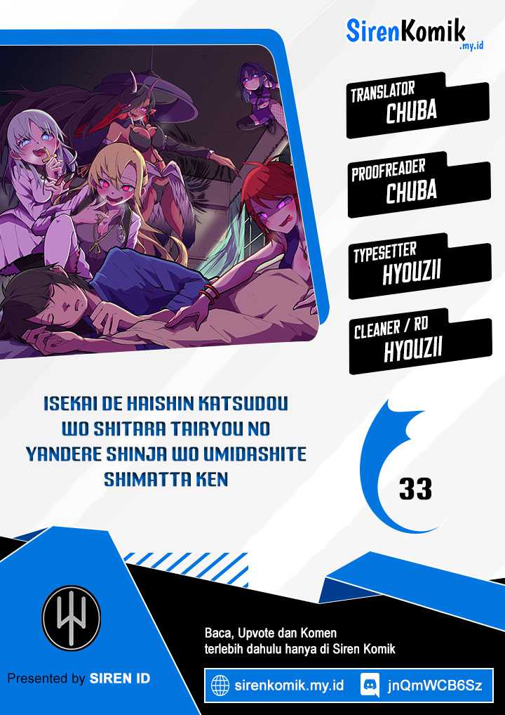 Isekai de Haishin Katsudou wo Shitara Tairyou no Yandere Shinja wo Umidashite Shimatta Ken Chapter 33