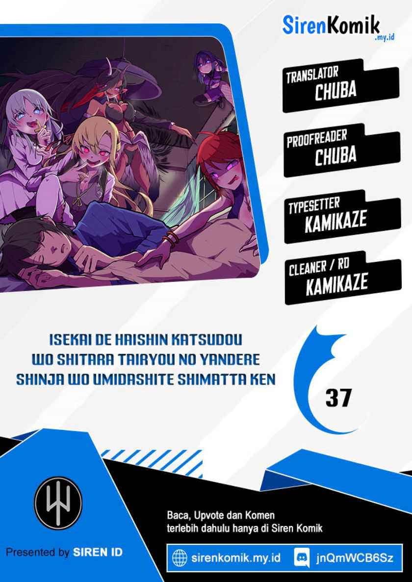 Isekai de Haishin Katsudou wo Shitara Tairyou no Yandere Shinja wo Umidashite Shimatta Ken Chapter 37