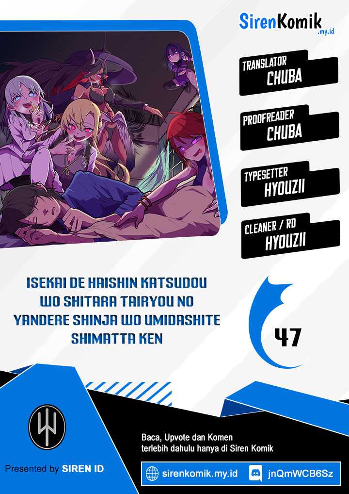 Isekai de Haishin Katsudou wo Shitara Tairyou no Yandere Shinja wo Umidashite Shimatta Ken Chapter 47