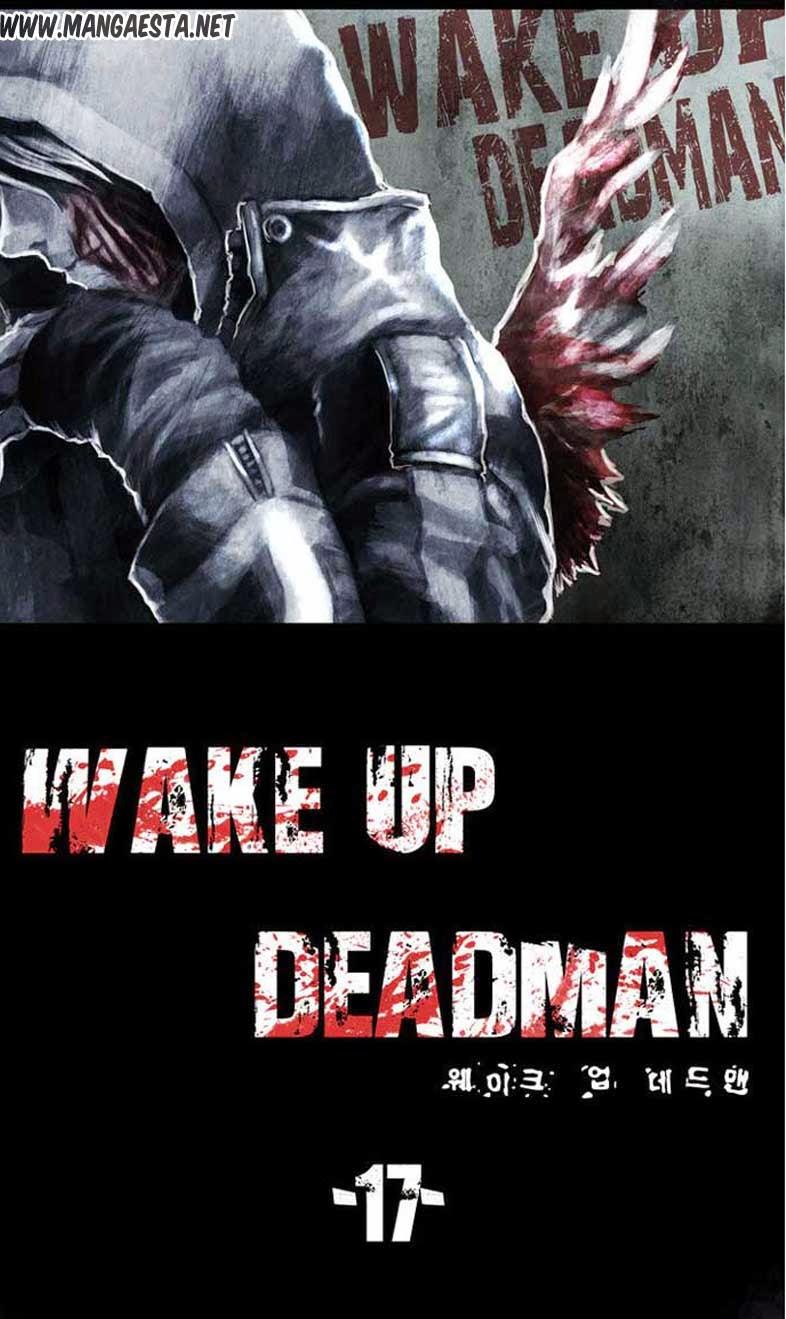 Wake Up Deadman Chapter 17