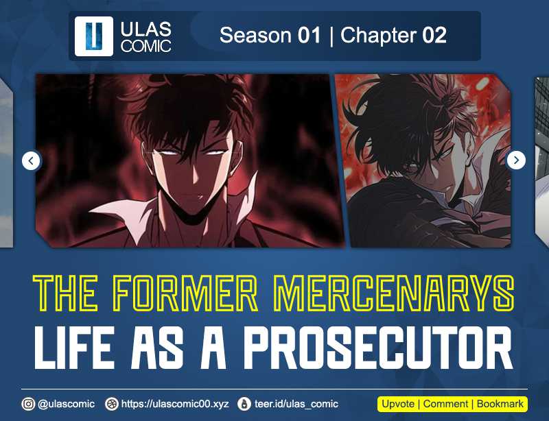 The Former Mercenary’s Life as a Prosecutor Chapter 02