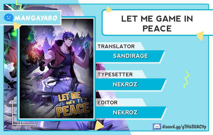 Let Me Game In Peace Chapter 22