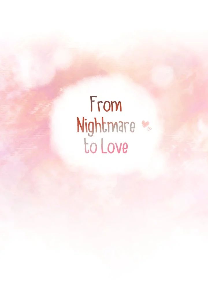 From Nightmare to Love Chapter 11