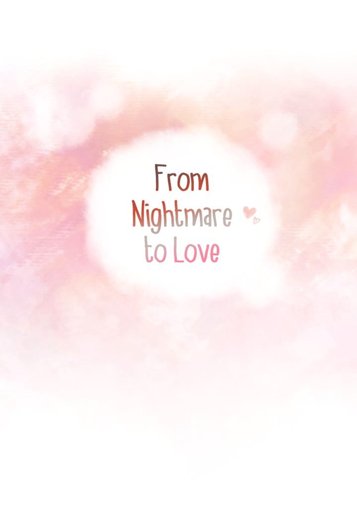 From Nightmare to Love Chapter 13