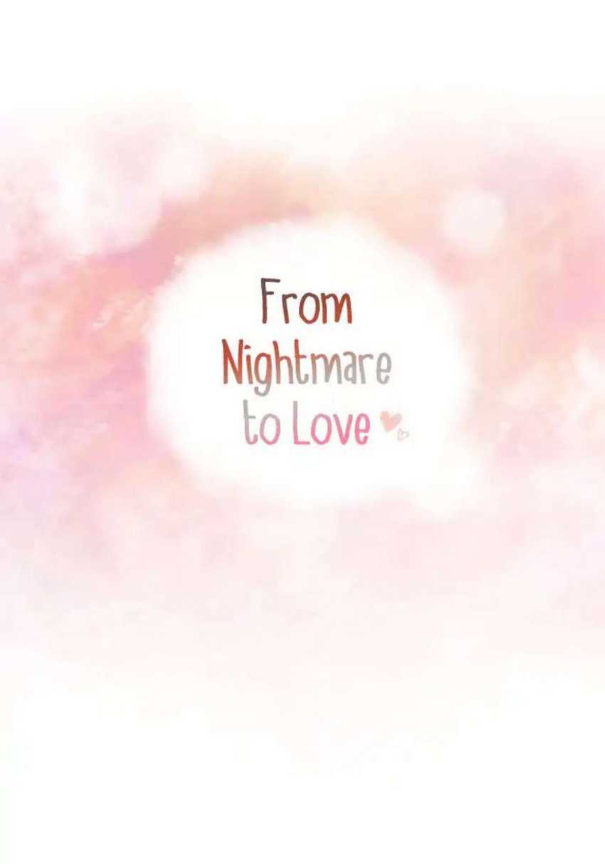 From Nightmare to Love Chapter 22