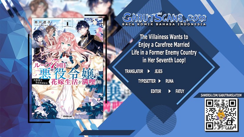 The Villainess Wants to Enjoy a Carefree Married Life in a Former Enemy Country in Her Seventh Loop! Chapter 05