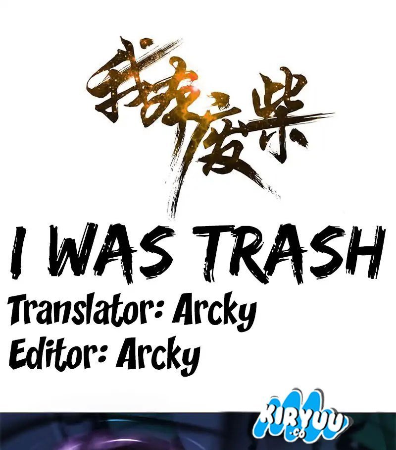 I Was Trash Chapter 04
