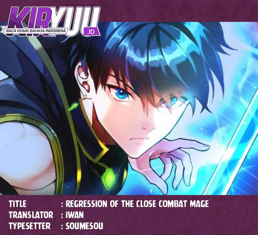 Regression of the Close Combat Mage Chapter 09
