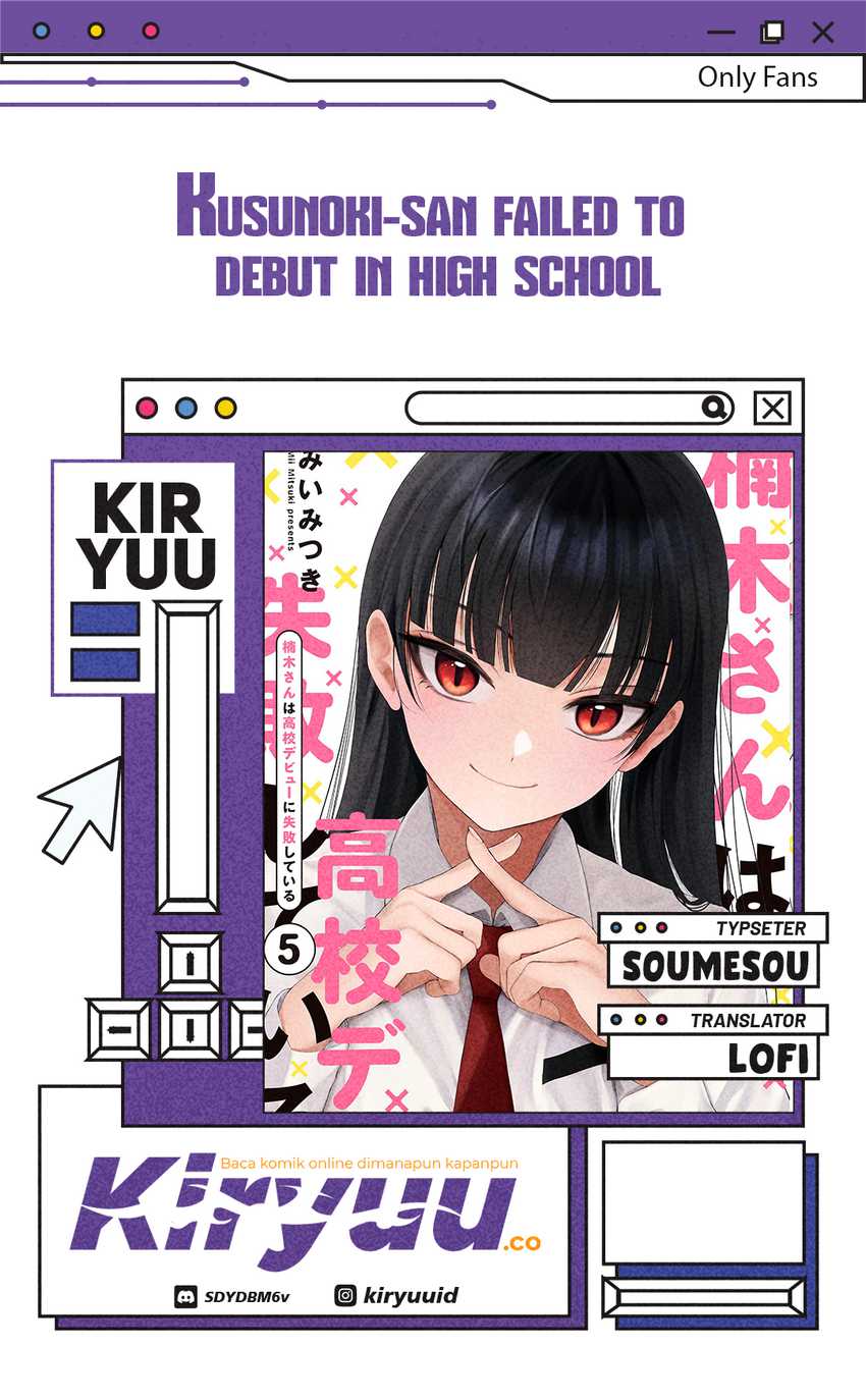 Kusunoki-san wa Koukou Debut ni Shippai shite Iru Chapter 22