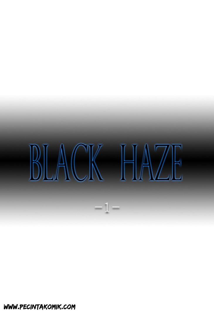 Black Haze Chapter 1