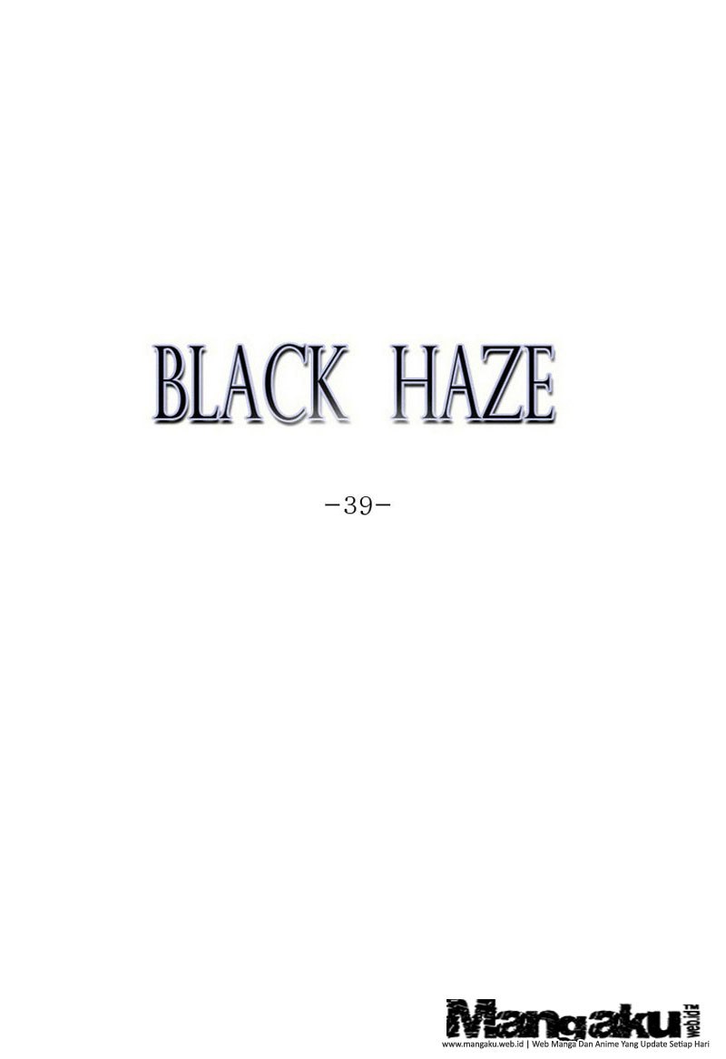 Black Haze Chapter 39