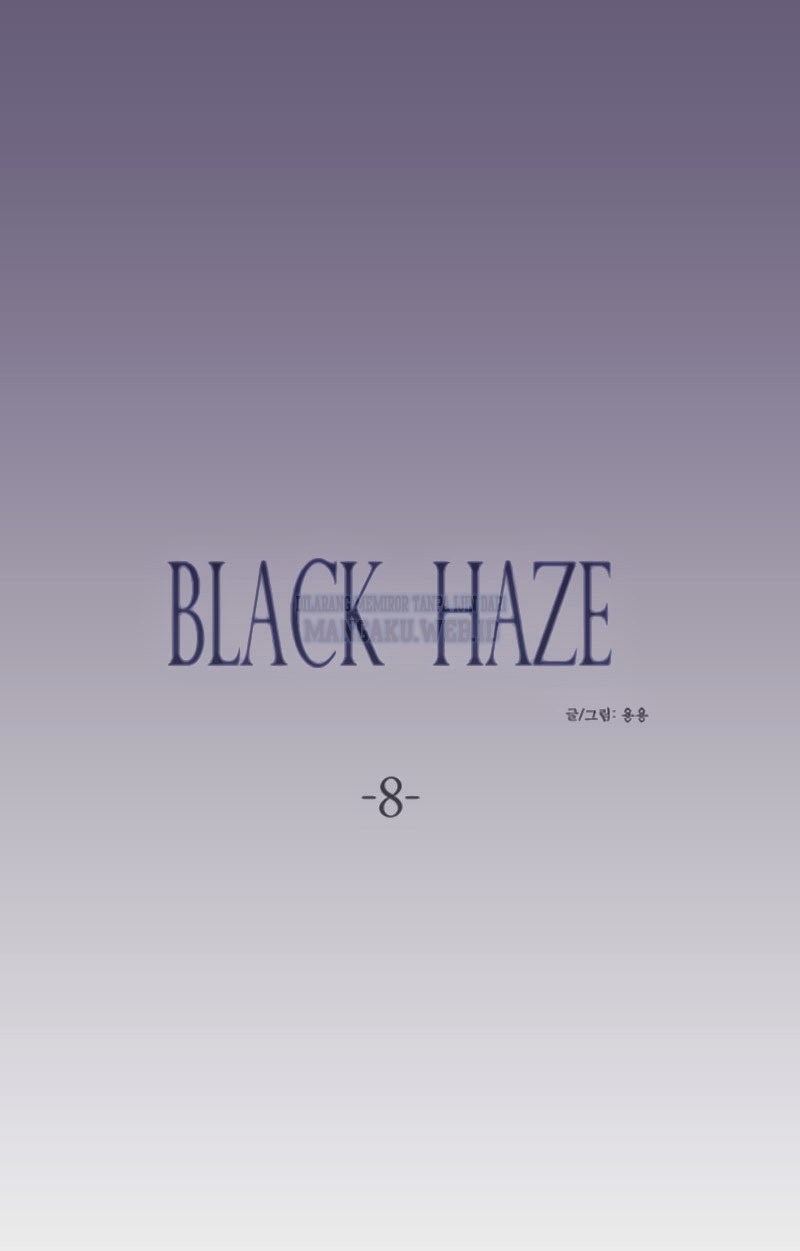 Black Haze Chapter 8