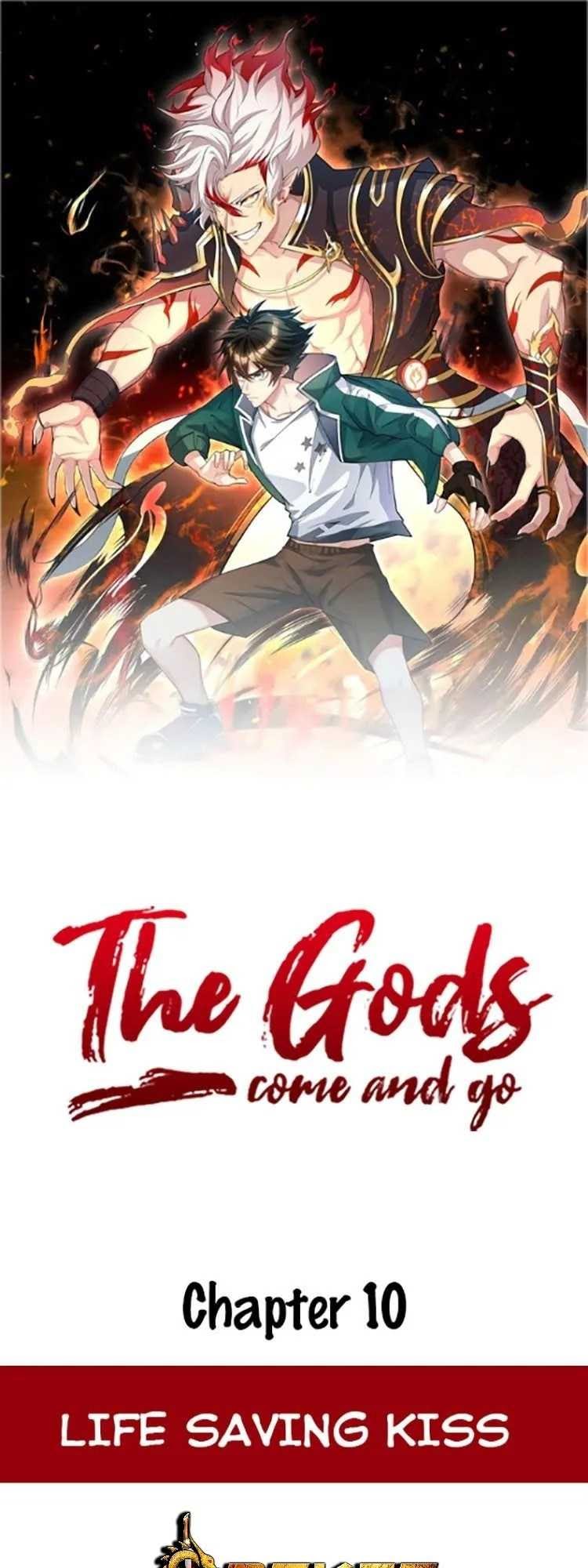 The Gods, Comes and Go Chapter 10