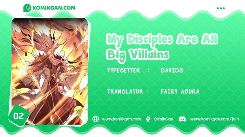 My Disciples Are All Big Villains Chapter 02