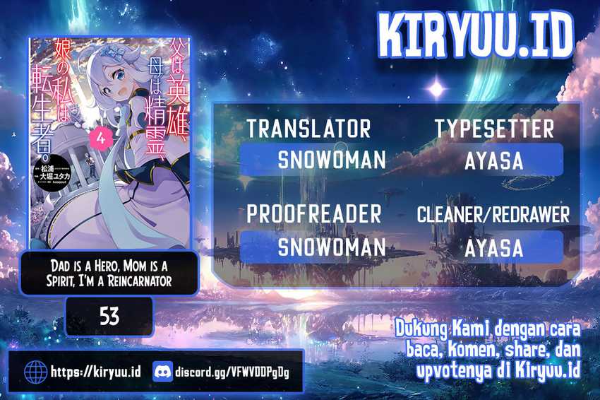 Chichi wa Eiyuu, Haha wa Seirei, Musume no Watashi wa Tenseisha (Dad Is a Hero, Mom Is a Spirit, I’m a Reincarnator) Chapter 53