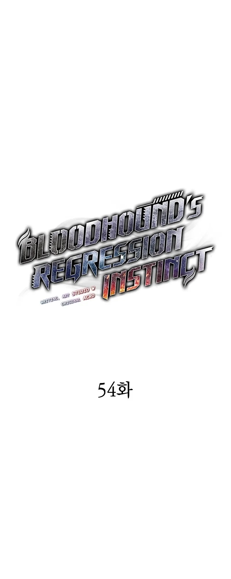 Bloodhound’s Regression Instinct Chapter 54