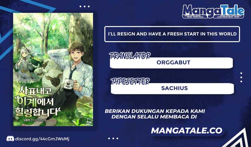 I’ll Resign and Have a Fresh Start in This World Chapter 06