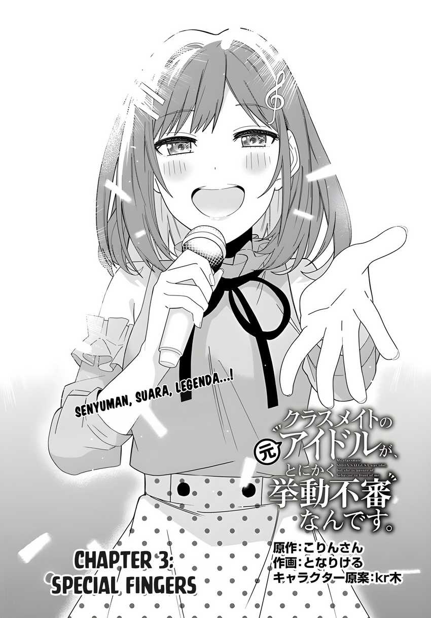 Classmate no Moto Idol ga, Tonikaku Kyodou Fushin Nan desu Chapter 03