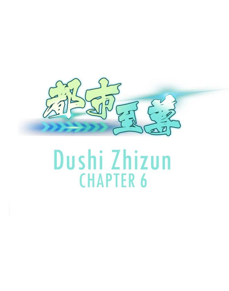 Dushi Zhizun Chapter 06