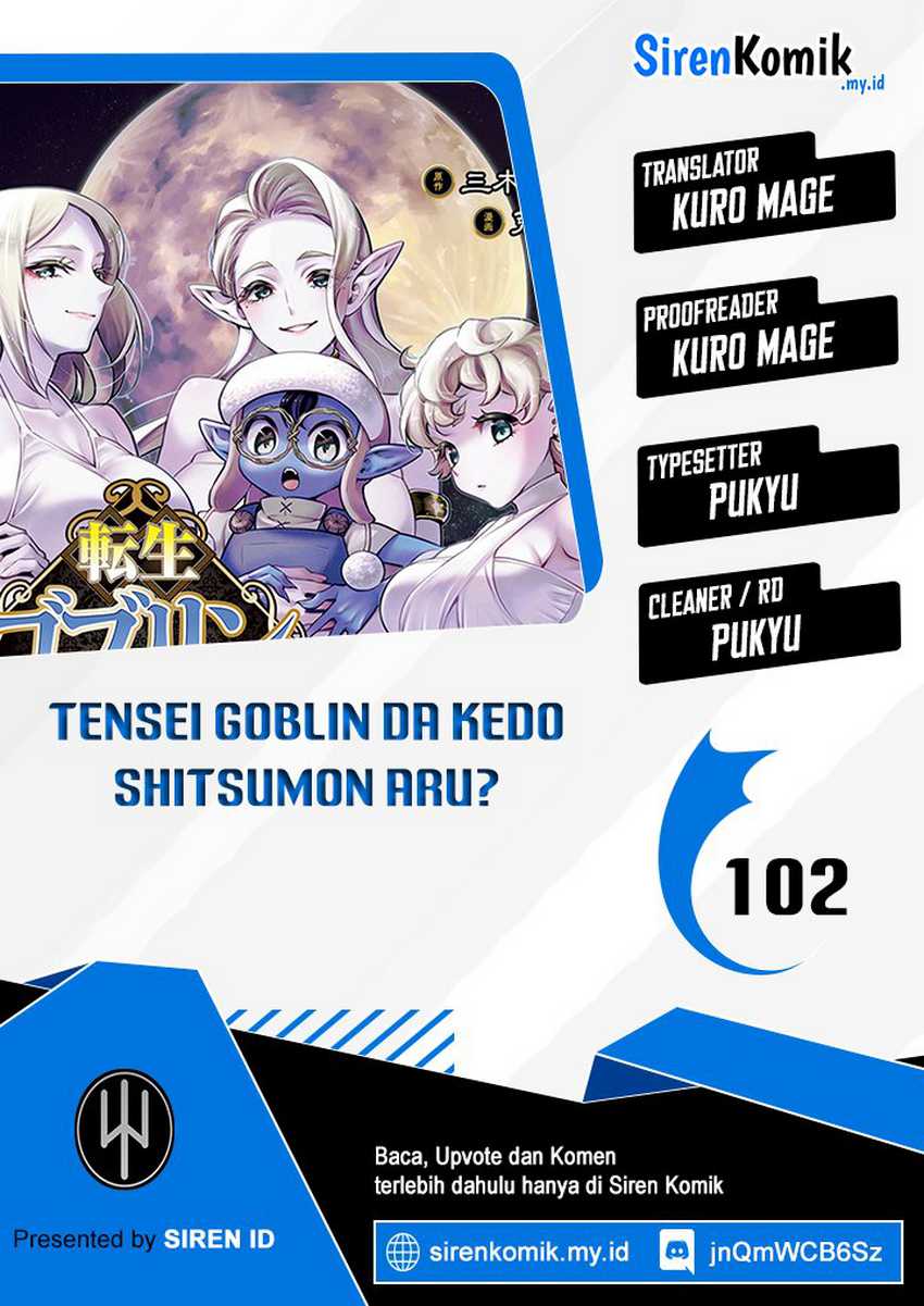 Tensei Goblin da kedo Shitsumon aru? Chapter 102