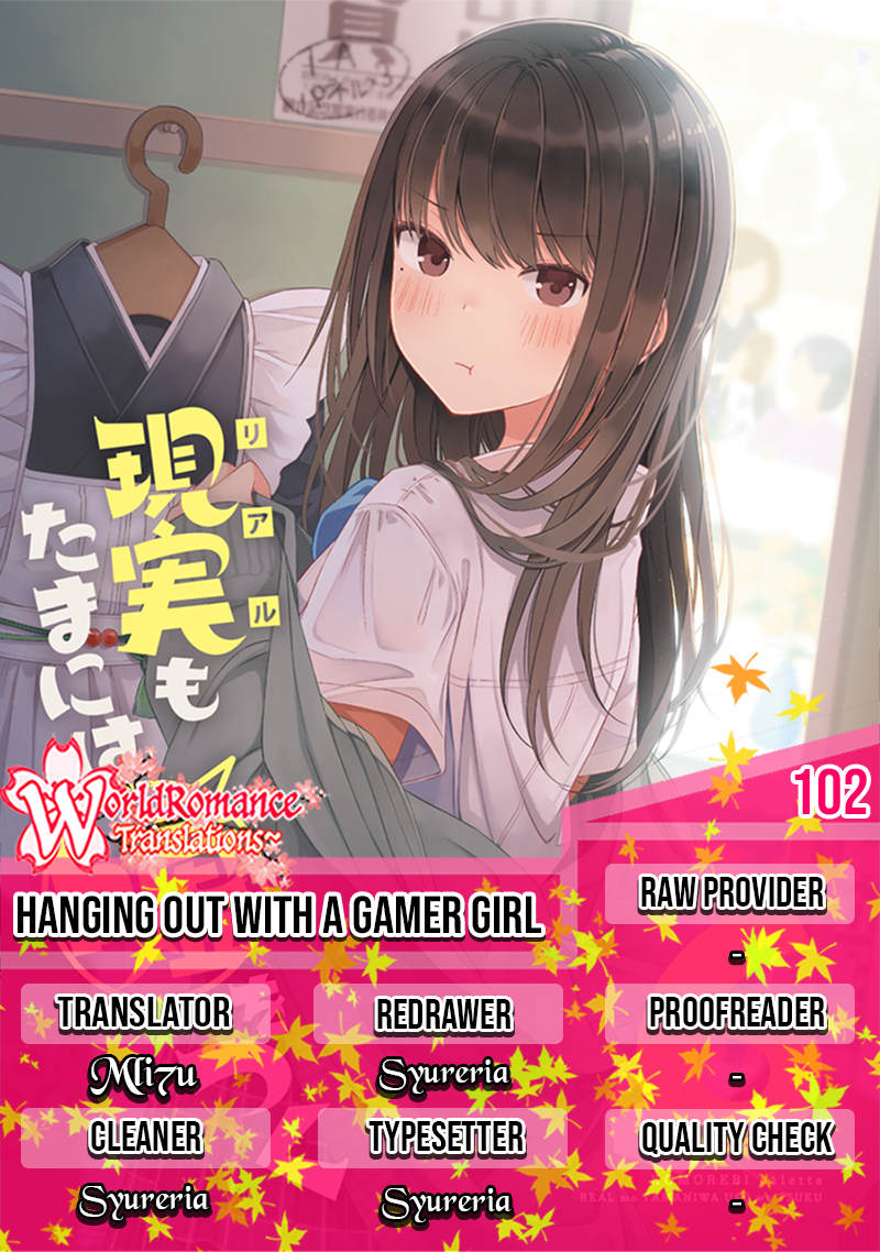 Hanging Out with a Gamer Girl Chapter 102