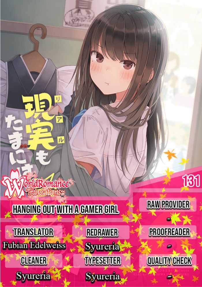 Hanging Out with a Gamer Girl Chapter 131
