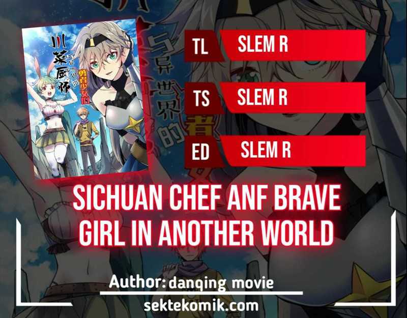 Sichuan Chef and Brave Girl in Another World Chapter 36
