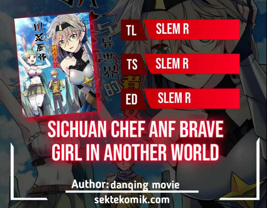 Sichuan Chef and Brave Girl in Another World Chapter 37