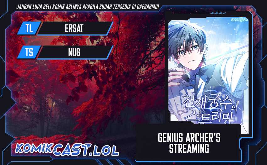 Genius Archer’s Streaming Chapter 02