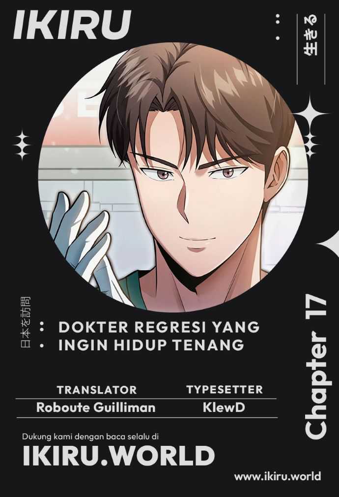 The Regressed Doctor Just Wanted to Live Quietly Chapter 17
