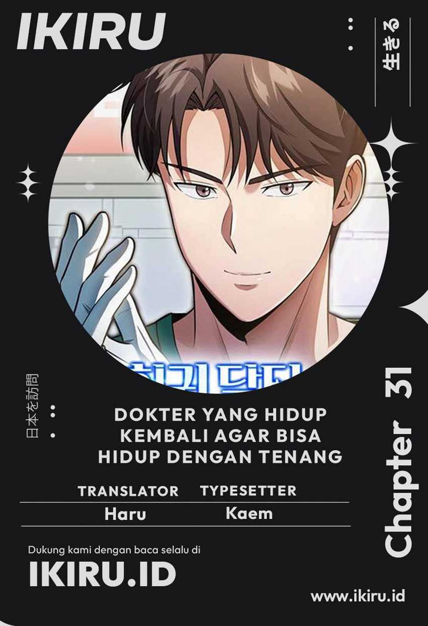 The Regressed Doctor Just Wanted to Live Quietly Chapter 31