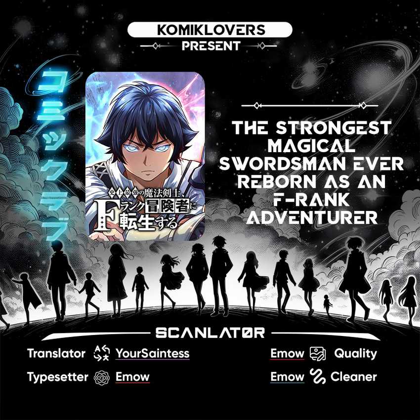 The Strongest Magical Swordsman Ever Reborn as an F-Rank Adventurer Chapter 06